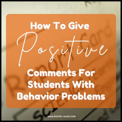 How To Give Positive Comments For Students With Behavior Problems